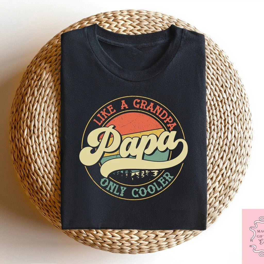 Retro Papa Like A Grandpa Only Cooler T-Shirt Custom Fathers Day Tee Gift Idea