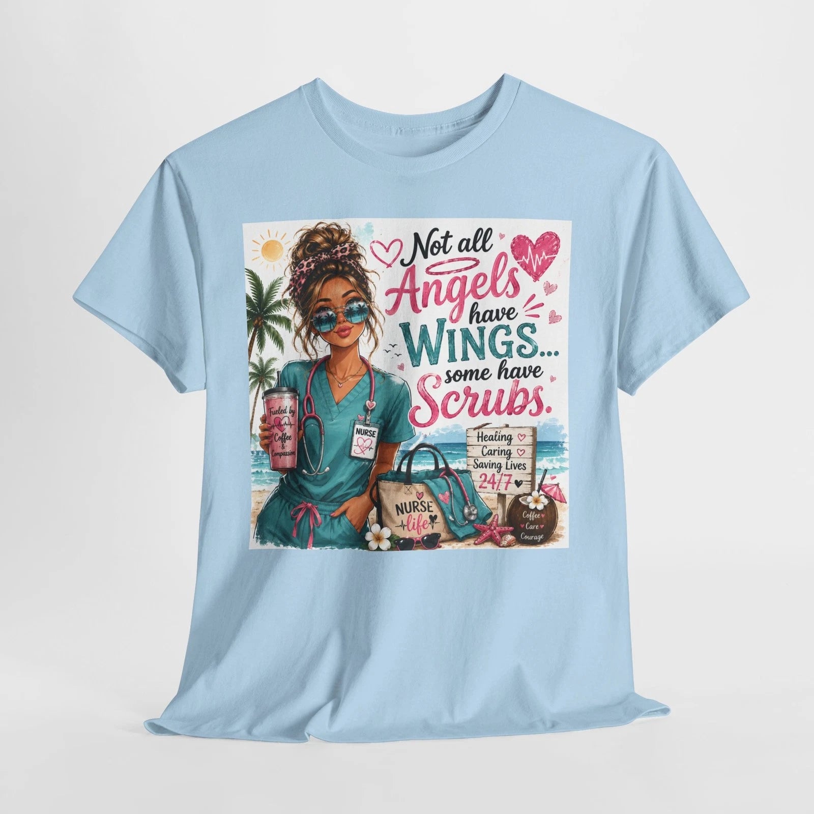 Nurse Beach Vibes T-Shirt | "Not all Angels have Wings... some have Scrubs"