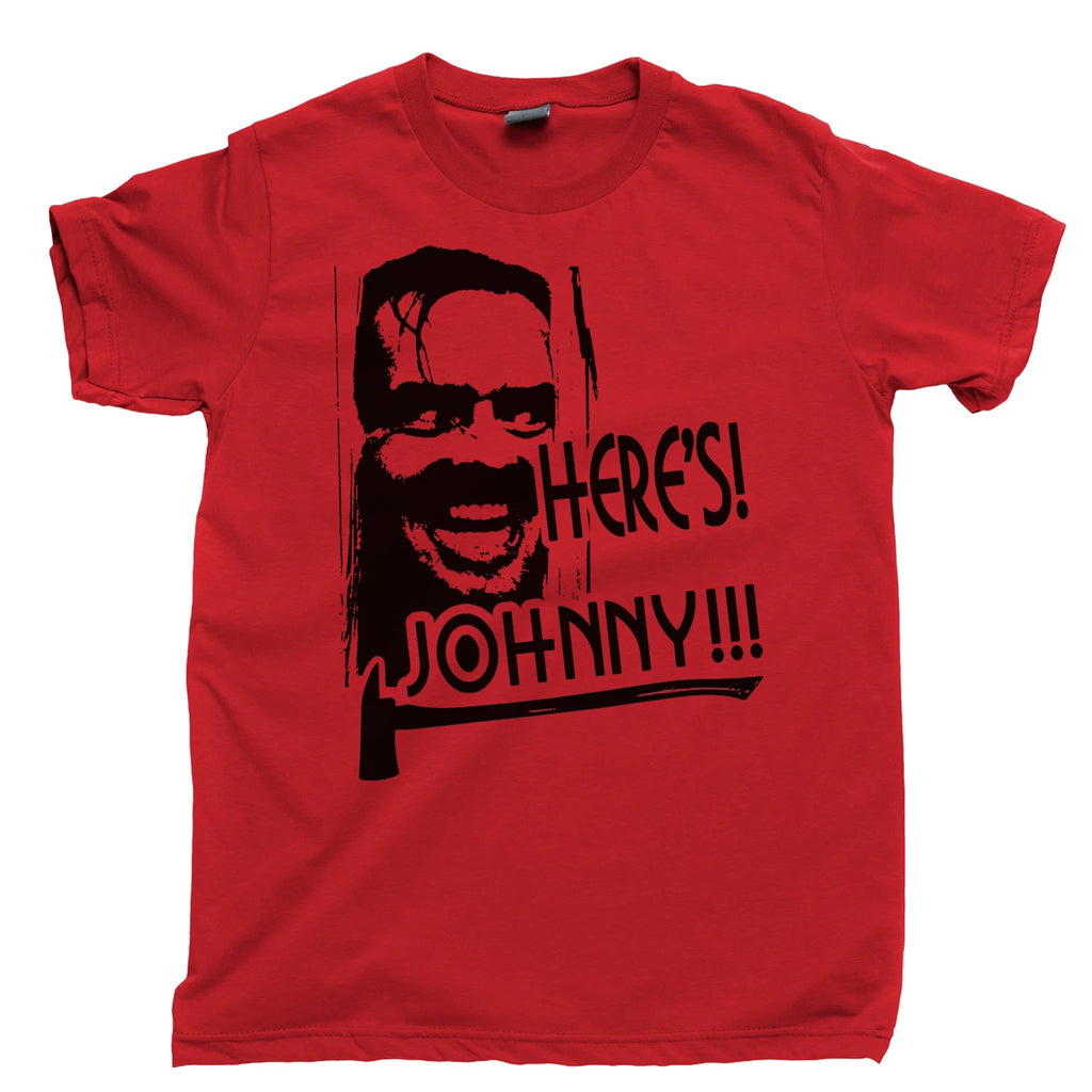 HERES JOHNNY T Shirt Jack Nicholson All Work And No Play THE SHINING Kubrick DVD