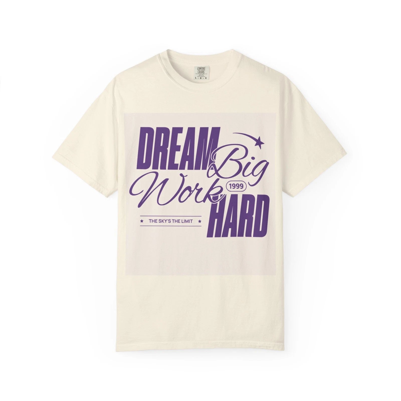 Dream Big Work Hard T-shirt | Motivational Typography Tee