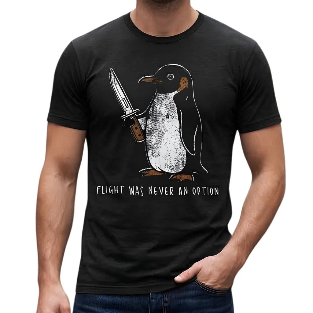 Penguin Meme T-Shirt Flight Was Never An Option Funny Graphic Tee