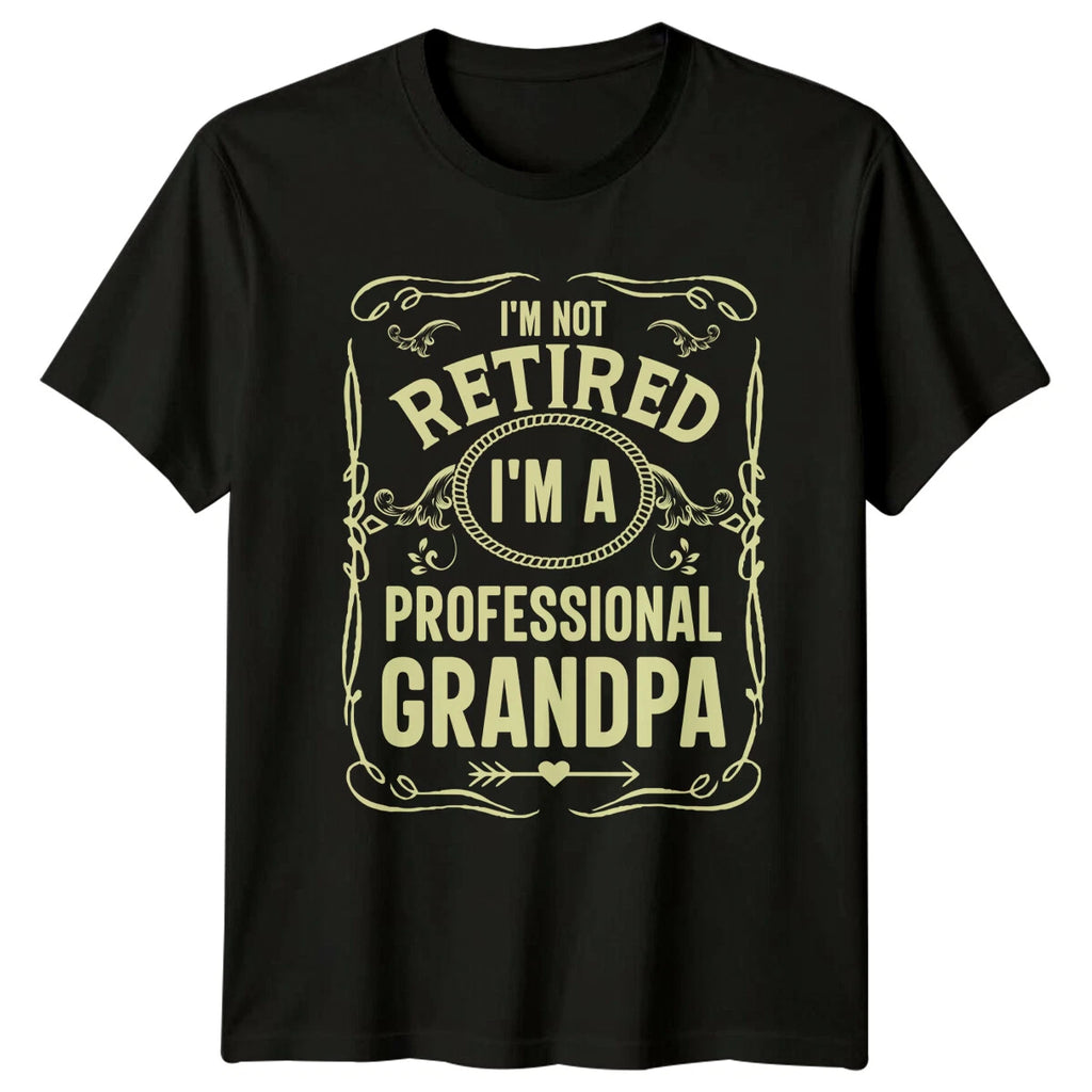 Im Not Retired Im A Professional Grandpa Mens T-Shirt