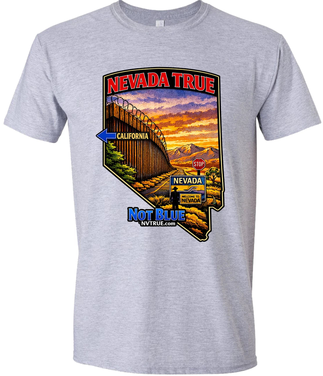 Nevada True Not Blue T-Shirt vibrant colors soft fabric durable MAKE A STATEMENT
