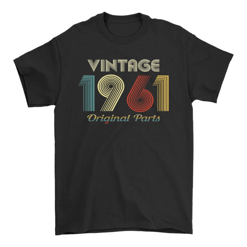 Vintage Retro Original Parts Made in 1961 Tee Birthday Gift 60s Years Old Shirt