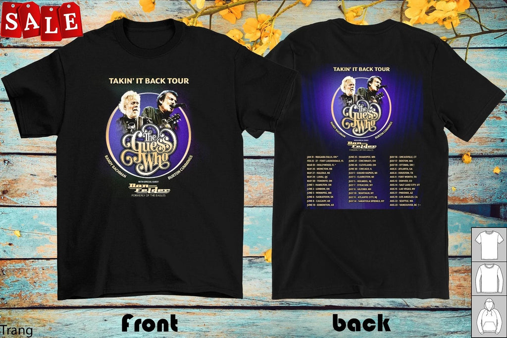 2 Sides 20 26 Takin It Back Tour The Guess Who   Unisex S-5XL Shirt TK1109