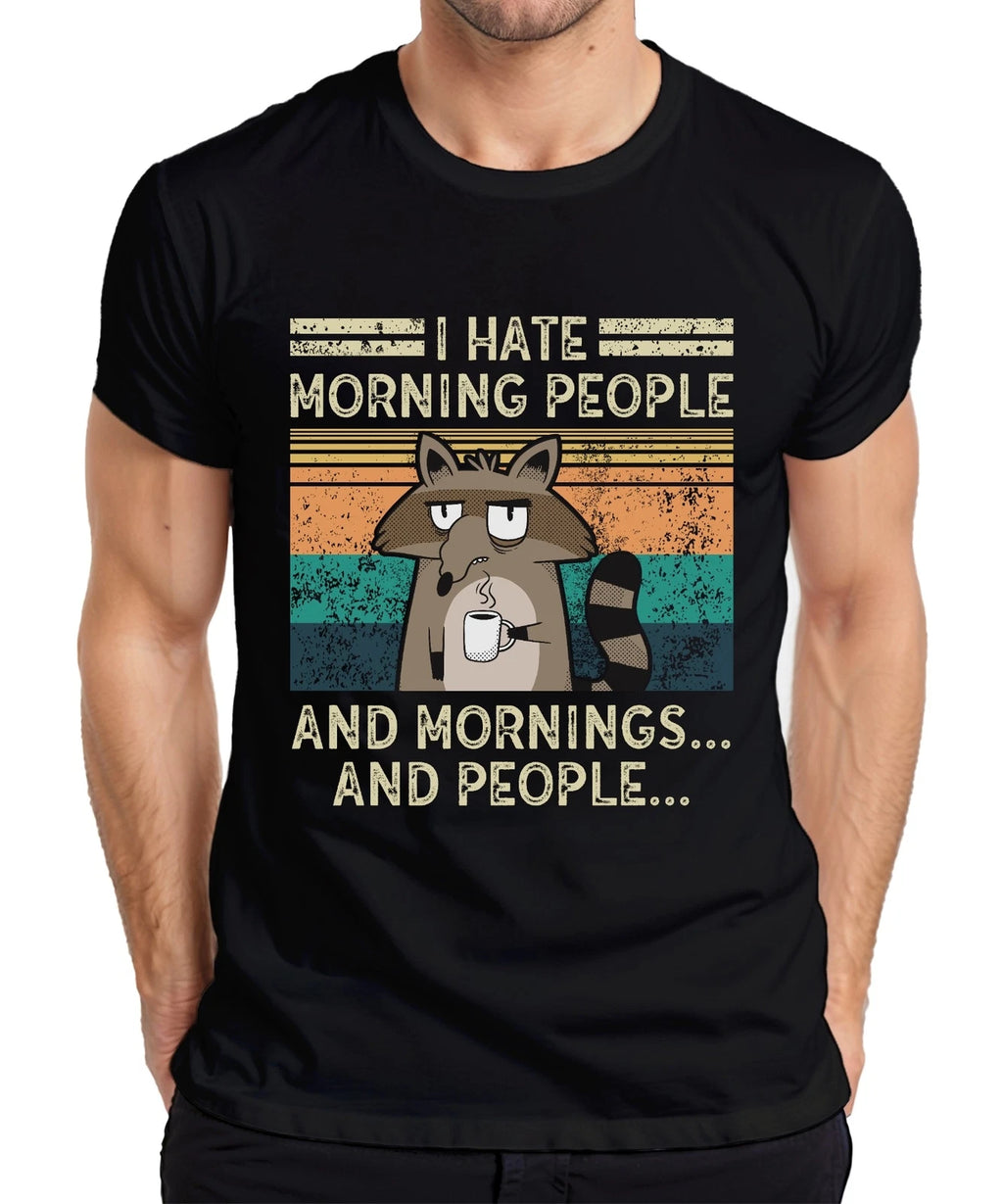 I hate morning people and mornings Raccoon Coffee Retro Mens T-Shirt