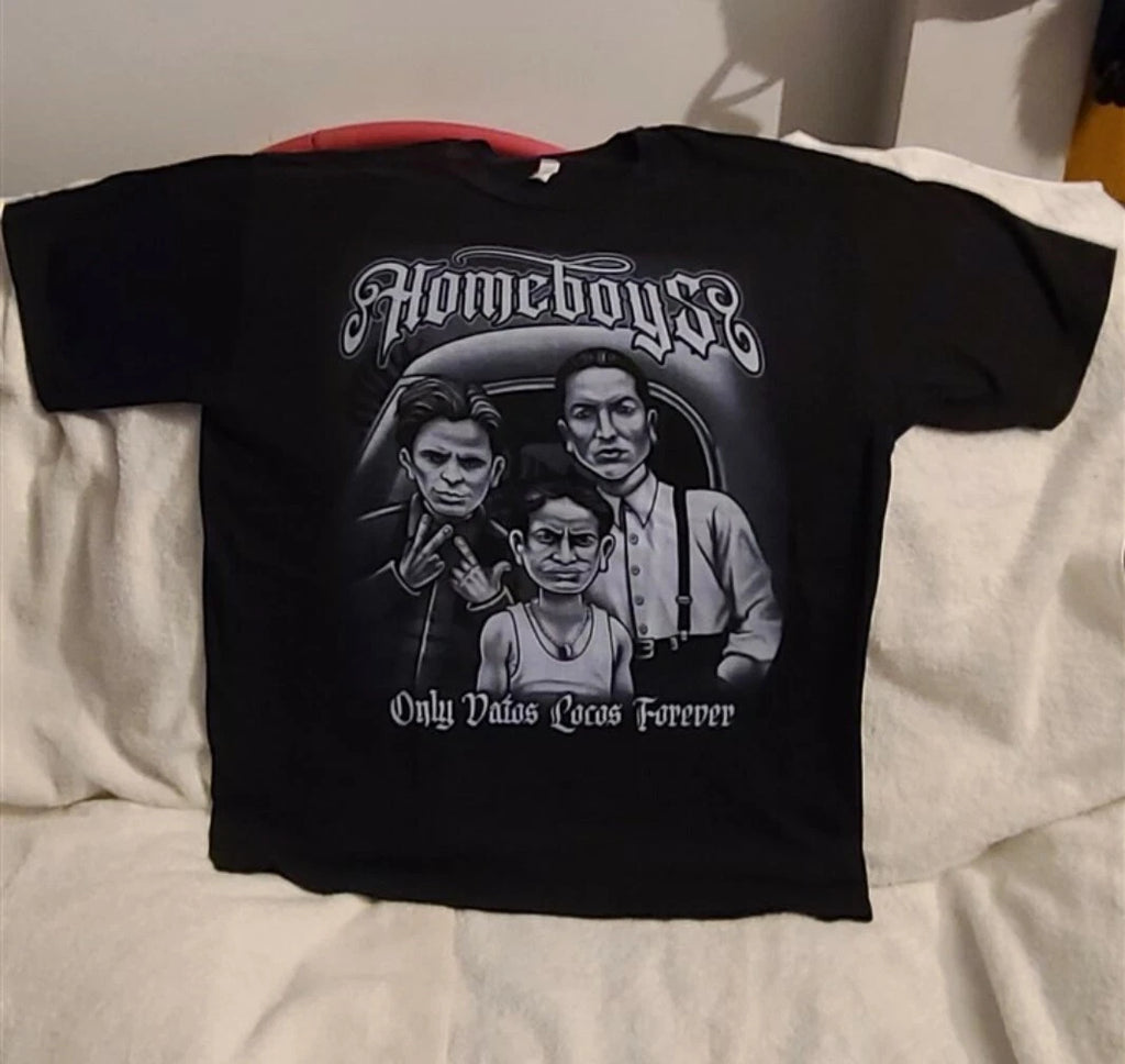 HOMEBOYS HOMIE GANGSTER ONLY VATOS LOCOS FOREVER MEXICO T-SHIRT SHIRT (2)