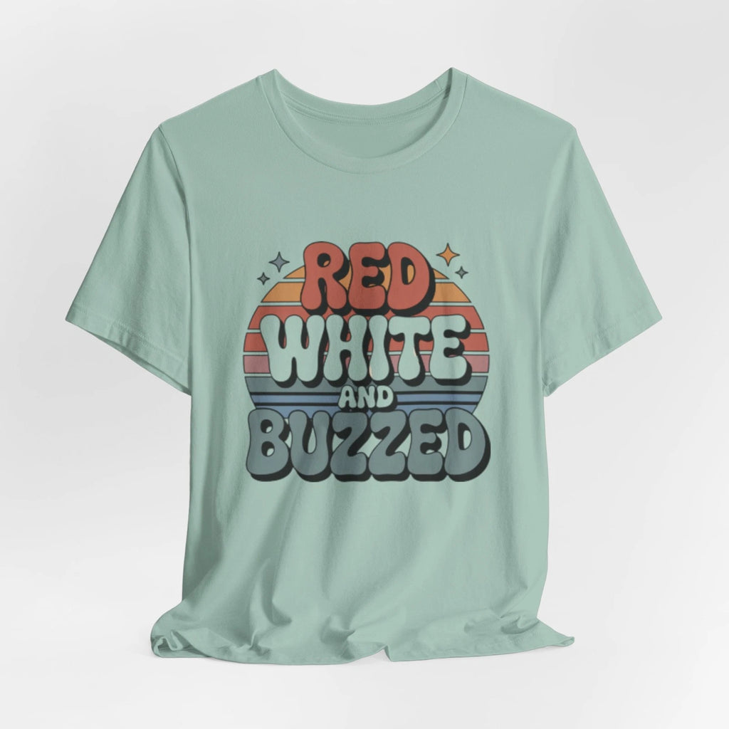 Red White and Buzzed tee | Retro 4th of July drink pun