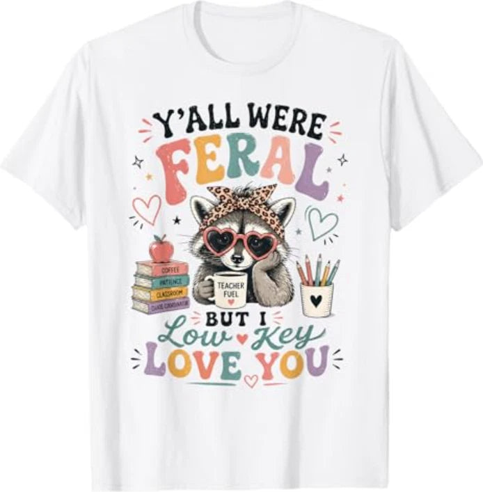 Y'all were Feral But I Low Key Love You Raccoon Iced Coffee T-Shirt