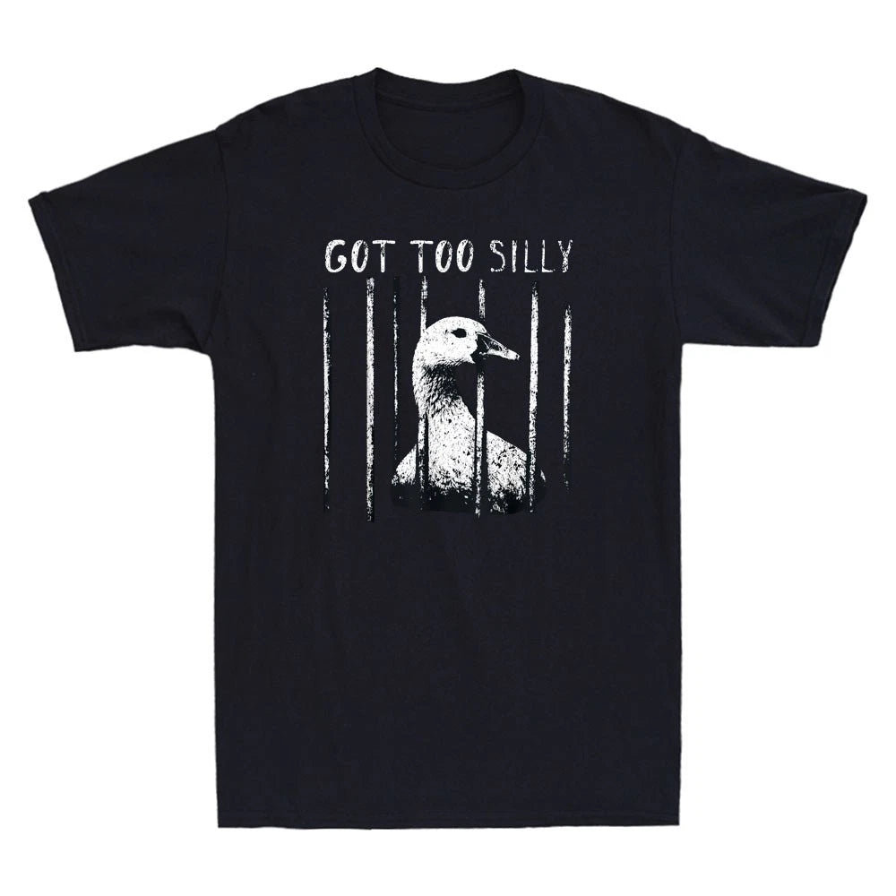 Got Too Silly Goose Meme Funny Goose Jailbird Prison Graphic Retro Men's T-Shirt
