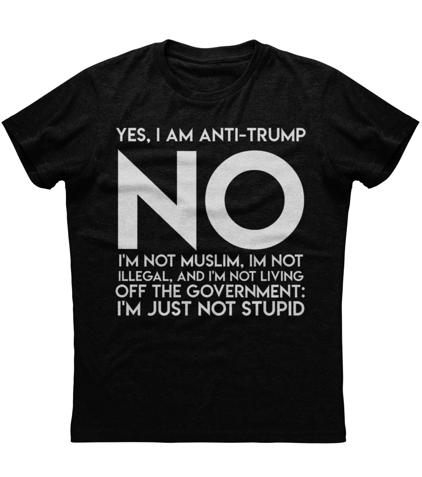 Yes I am Anti Trump New Men's Shirt Political Patriotic Liberal Republicans Tees