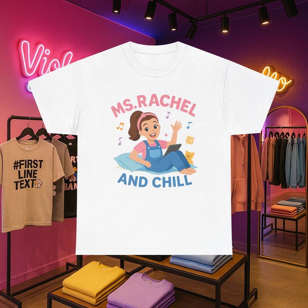 Ms. Rachel and Chill Unisex Heavy Cotton Tee, Funny T-Shirt,