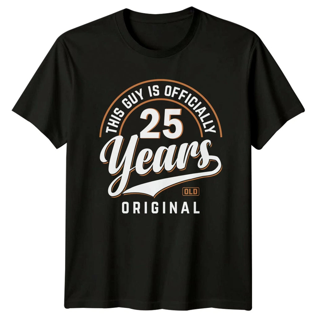 This Guy Is Officially 25 Mens T-Shirt 25th Birthday Milestone Gift For Him