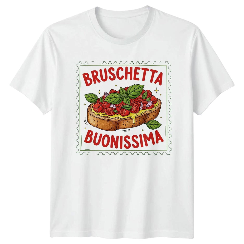 Bruschetta Buonissima T-Shirt Italian Foodie Birthday Gift For Him And Her
