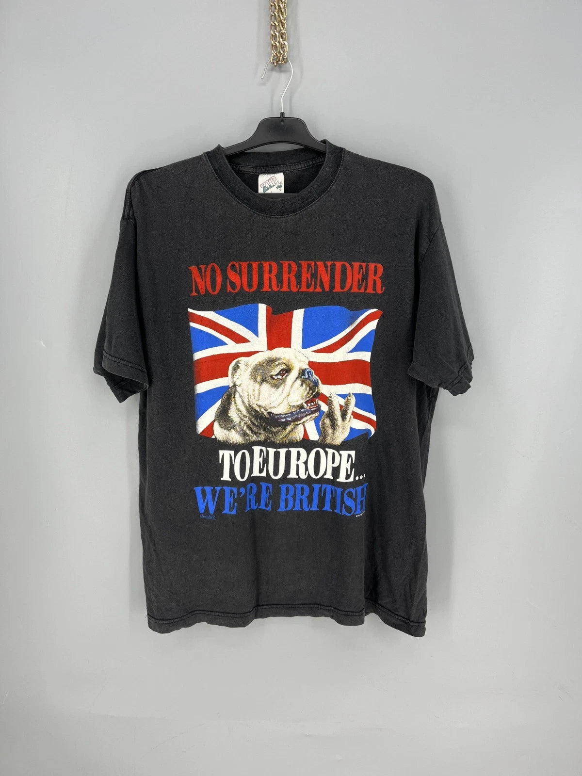 No Surrender To Europe...We're British Zip-it T-Shirt 90 Size L T-Shirts