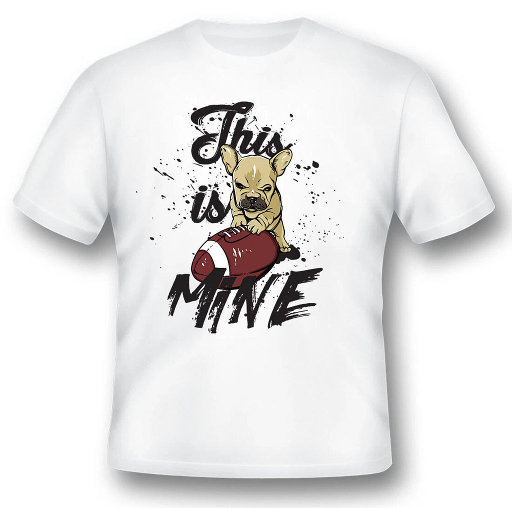 This is mine football dog funny black or white tee