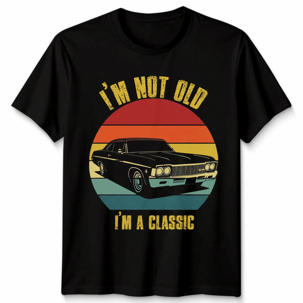 Im Not Old Im A Classic Automotive Classic Cars Mens T-Shirt Womens Tee