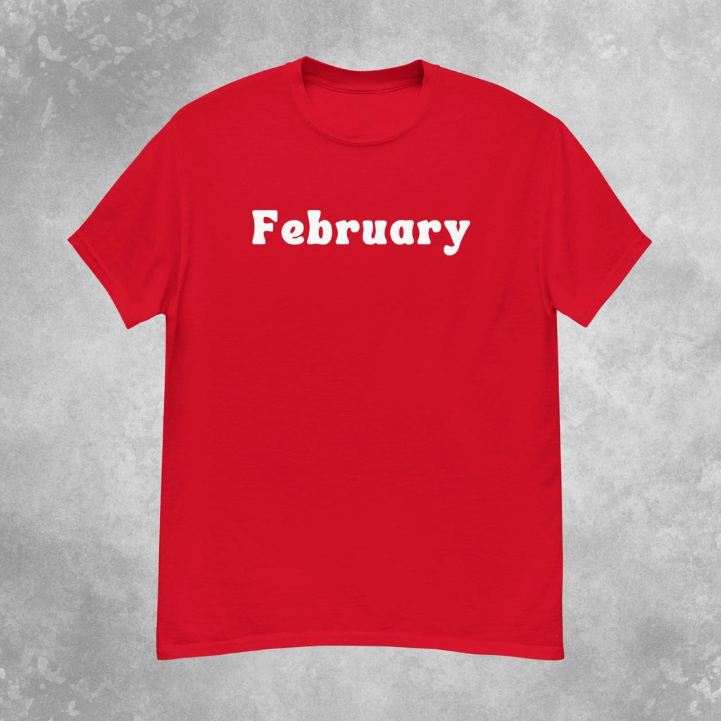February T-Shirt Mens S-2XL