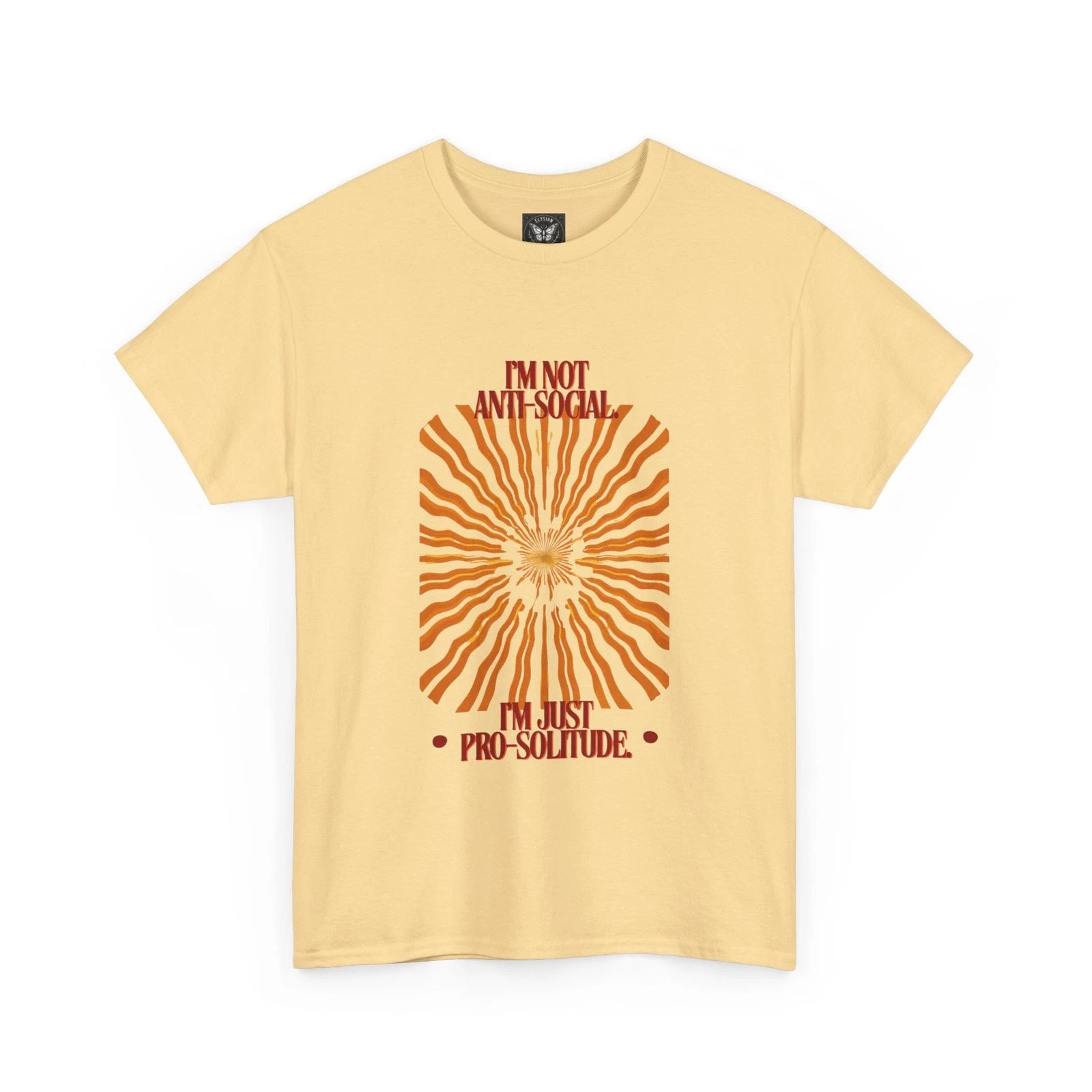 I’m Not Antisocial I’m Just Pro Solitude Tee | Sunburst Graphic