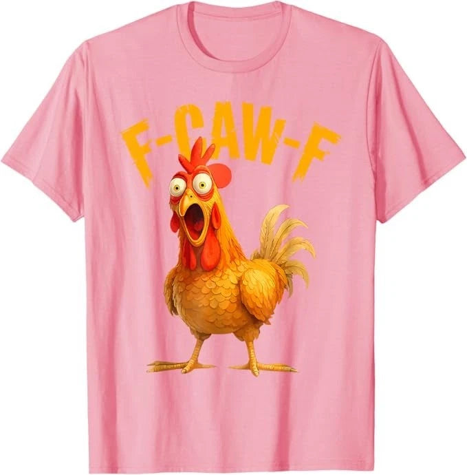 Funny F-Caw-F Chicken FCAWF Chicken T-Shirt