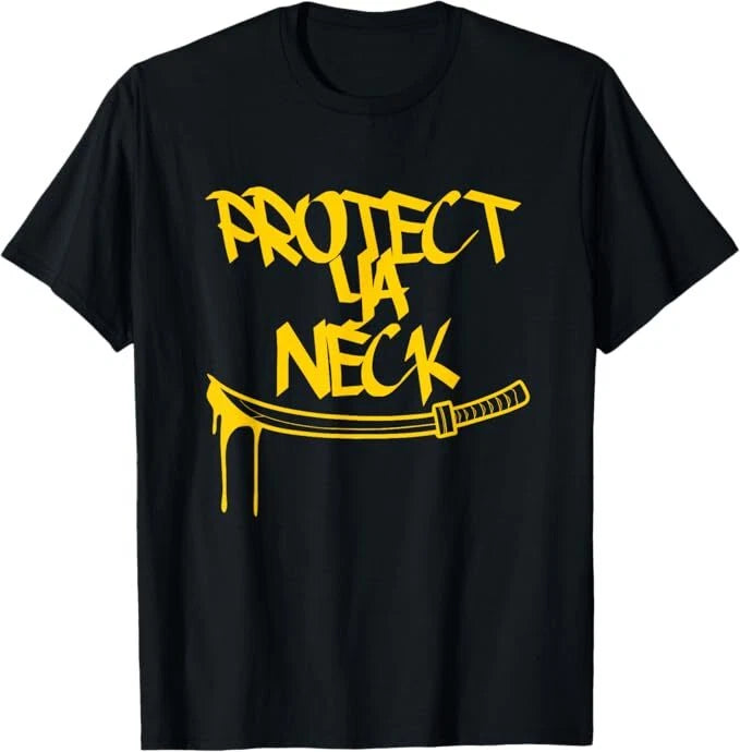 Classic Golden Era 90s Hip-Hop Music Quote Protect Ya Neck T-Shirt