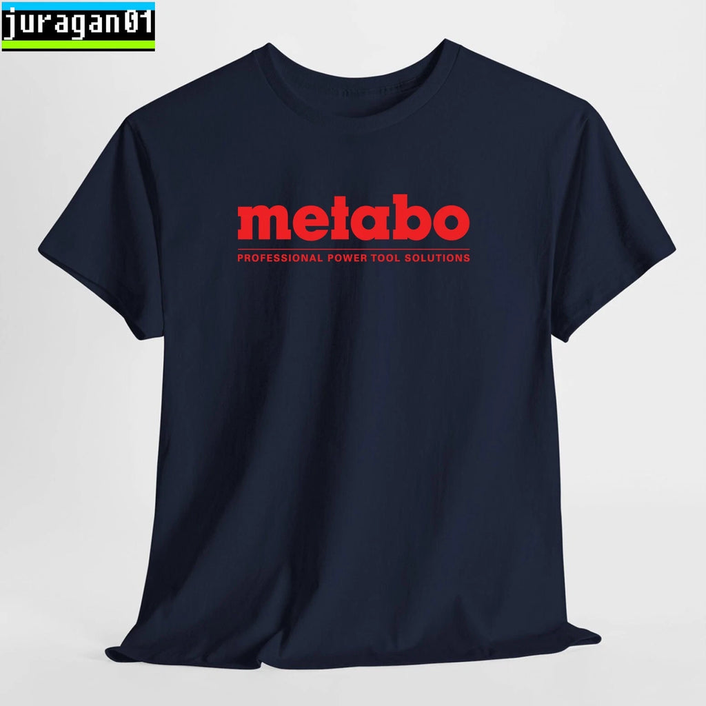 Metabo Manufactures Tool T-Shirt Logo Many Colors Size S to 5XL Made in USA