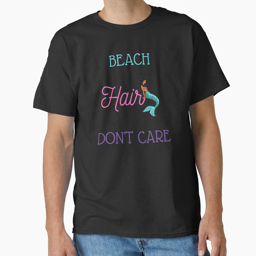 Beach Hair Don't Care by MND-Designs