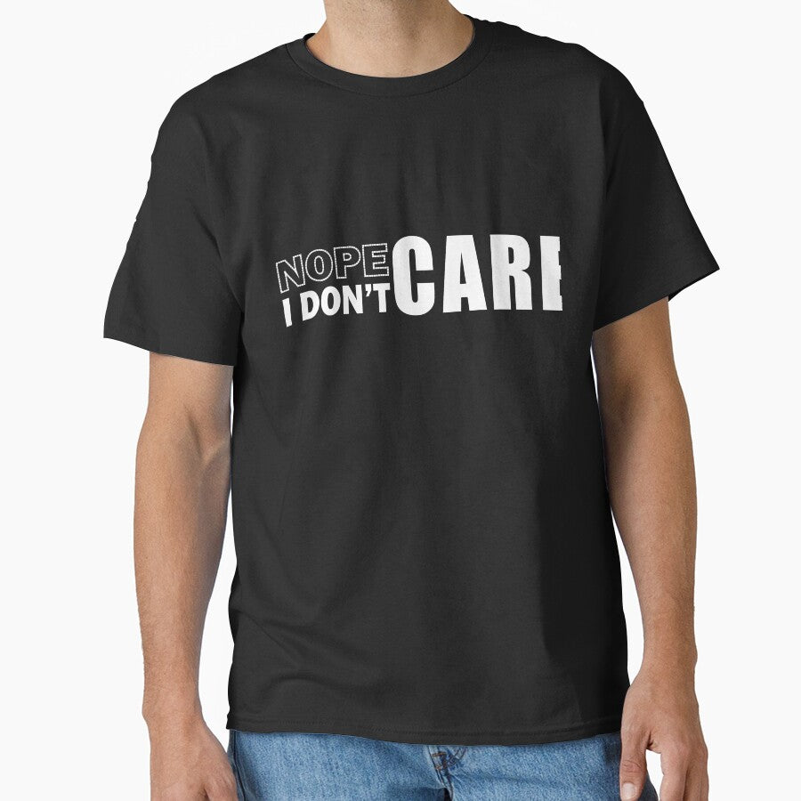 I Don't Care Minimal Typography Tee by outlyndstudios2