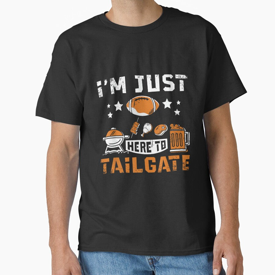 Football Fan Tailgate Party Sports Apparel I'm Just Here to Tailgate T-Shirt - Black, Small, Unisex-Adults, Short Sleeve, Classic Fit, Cotton 60% Polyester 40% by DeanASkinner