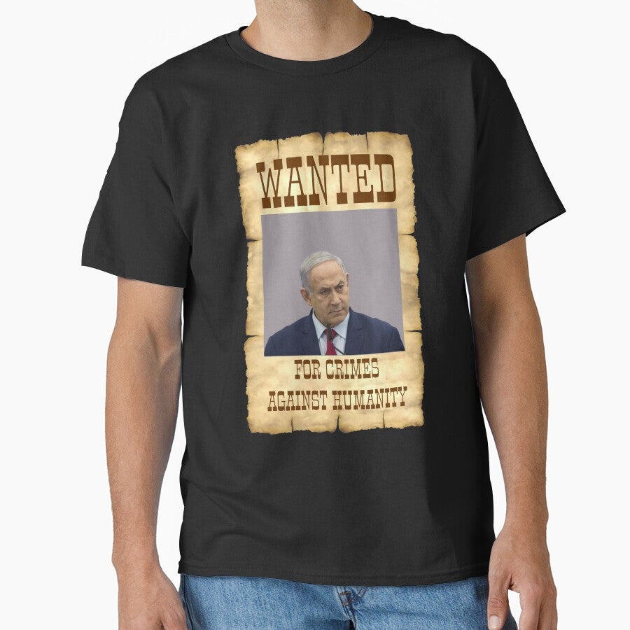Wanted Benjamin Netanyahu Behind Bars by BlackMoneyTees