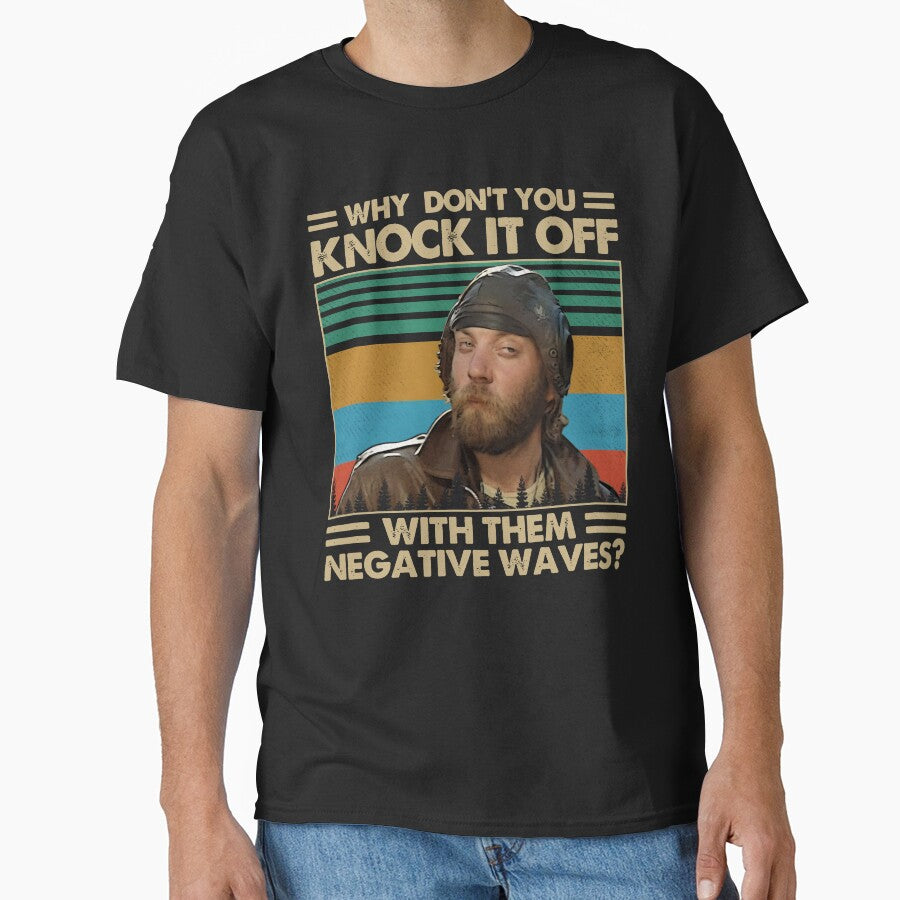 Why Don’t You Knock It Off With Them Negative Waves - Kellys Heroes by thadghtbad