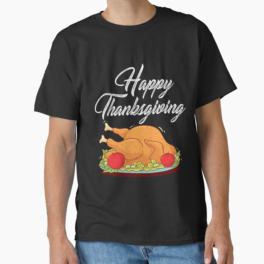 Happy Thanksgiving T-Shirt for Men and Women by AllStarMerch
