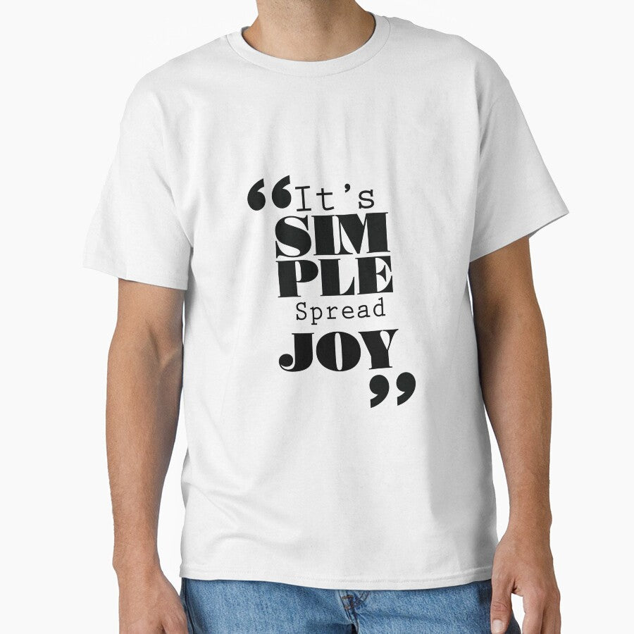 It's Simple: Spread Joy by Forbidden Fig  Leaf