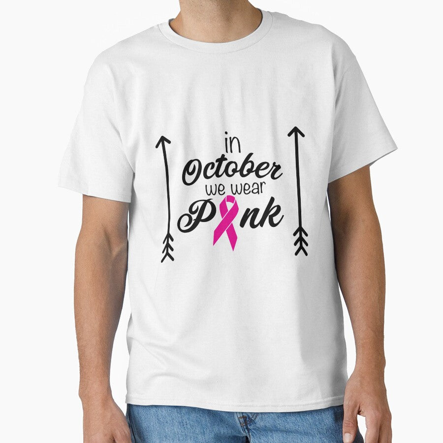 In October We Wear Pink Breast Cancer Awareness Tee by AllStarMerch