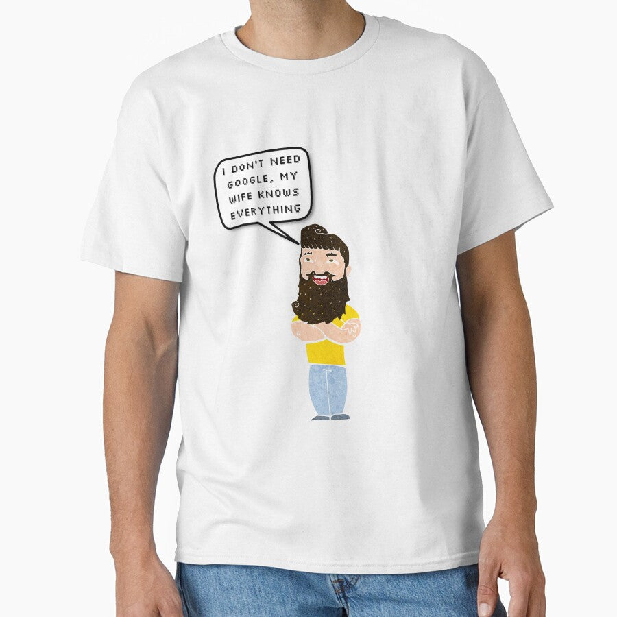 I don't need Google, my wife knows everything | Pixel Style by CircinusStore