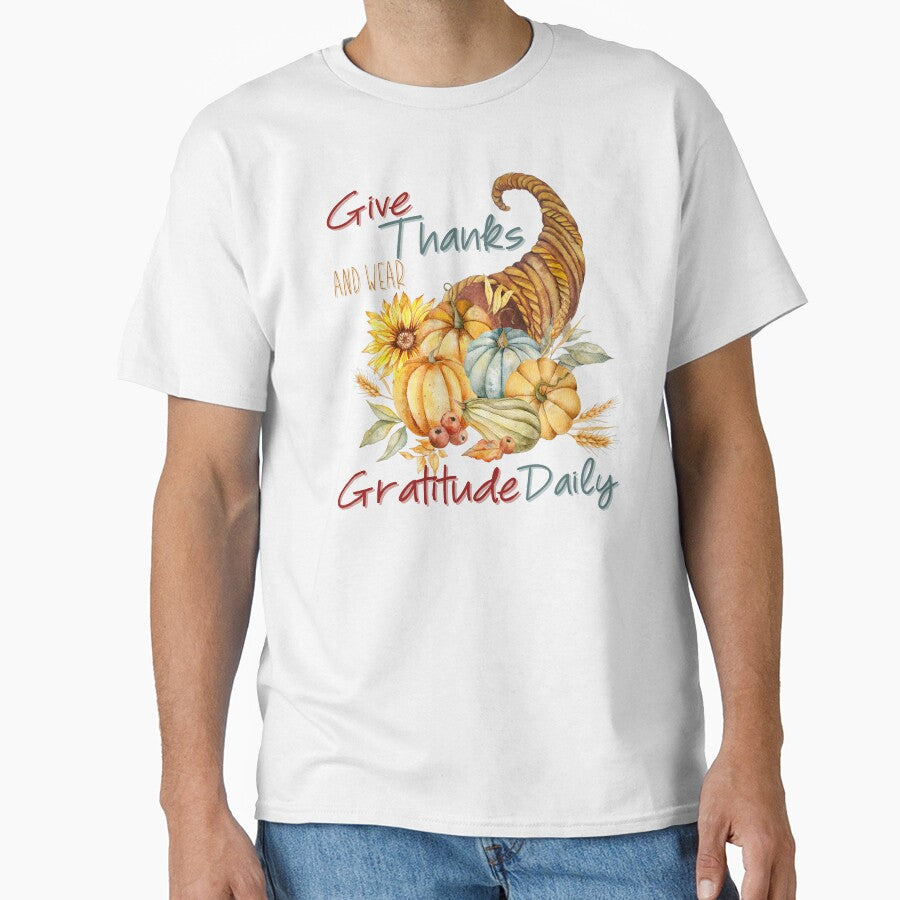 Give Thanks and Wear Gratitude Daily by derrslogcabin
