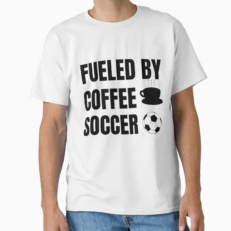 Funny Soccer Player Gift - Fueled by Coffee & Soccer. by Daily Mood Studio✓