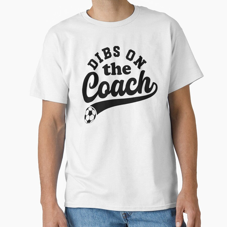 Dibs On The Coach Funny Soccer Coaching by gunaone-design