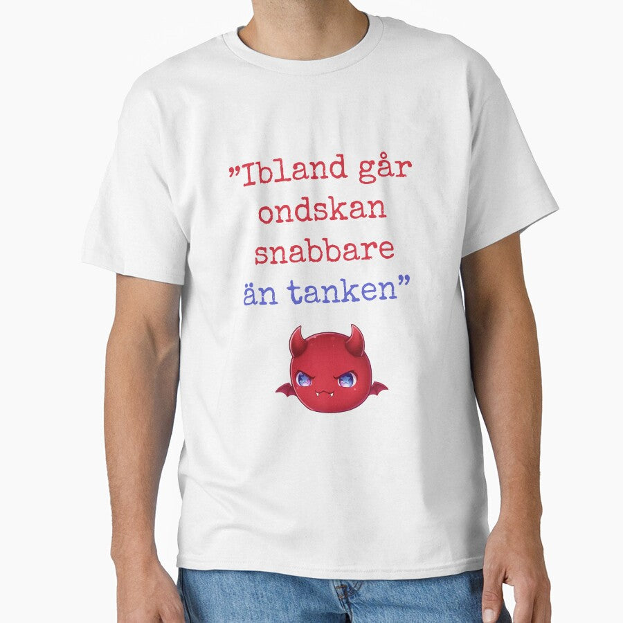 Ibland går ondskan snabbare än tanken vit by Demonsdenpodd