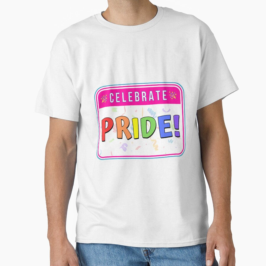 CELEBRATE:  PRIDE! - funny celebration signs by DesignsFromTW-S