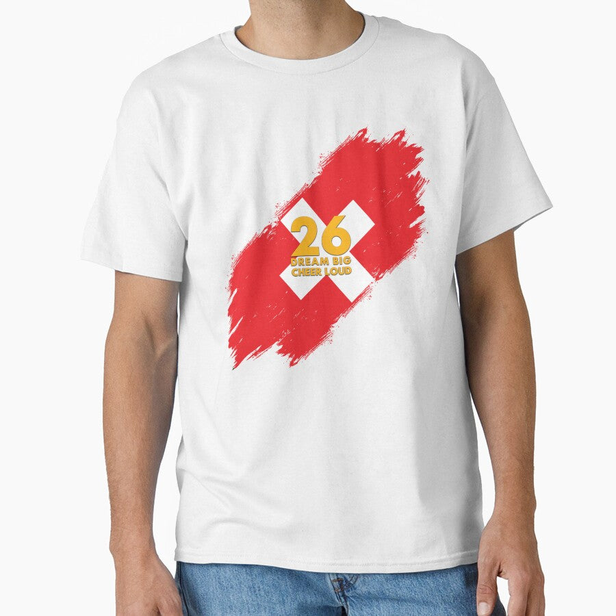 Switzerland Football 2026 Dream Big Cheer Loud by BananaPrint