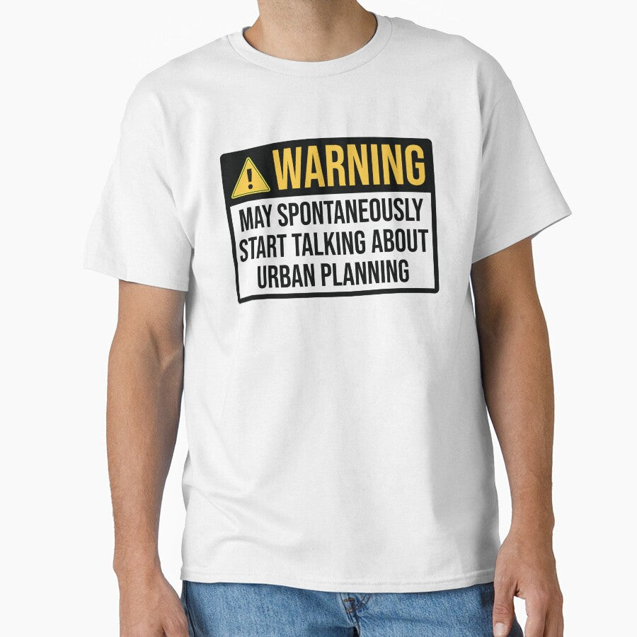 Urban Planner Funny Warning by woodesigner