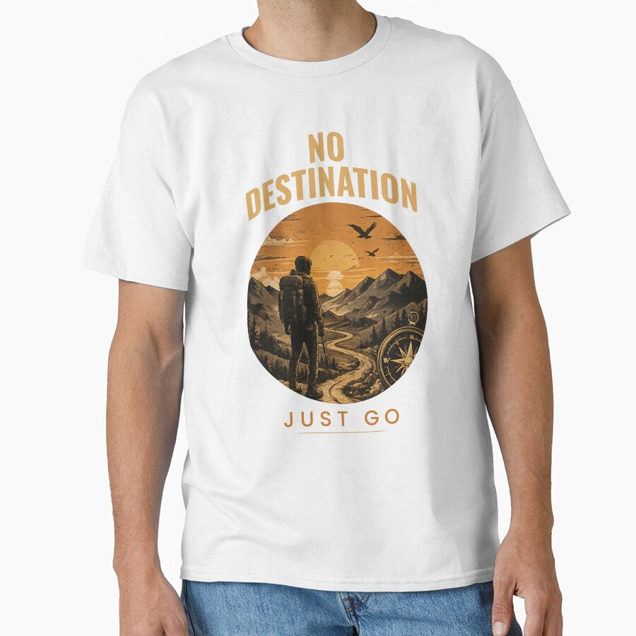 NO DESTINATION – Just Go Adventure Travel Streetwear T-Shirt by NakottaFashion