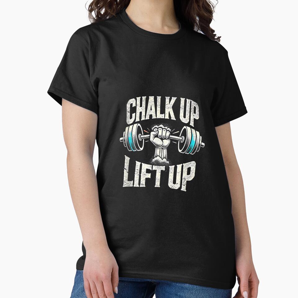 Chalk up Lift up - Barbell Bodybuilding by JoyJRamos