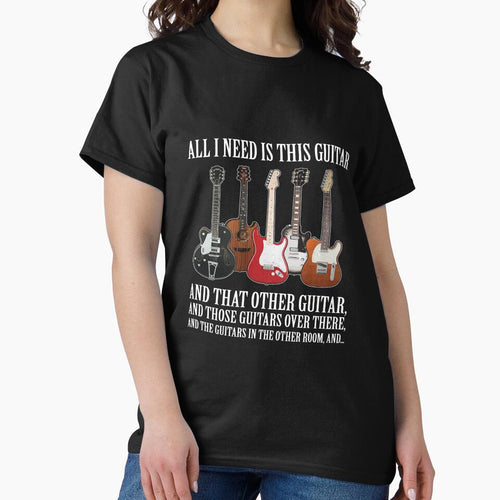 All I Need Is This Guitar Long Sleeve Shirt About Guitarists by pourvasecandi