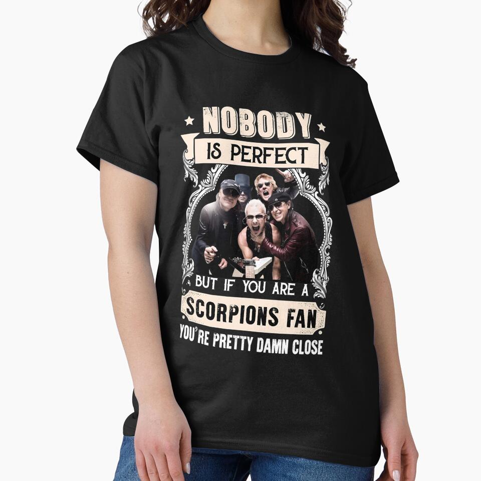 Nobody Is Perfect But If You Are A Scorpions Fan Quote by MindrootEchoart