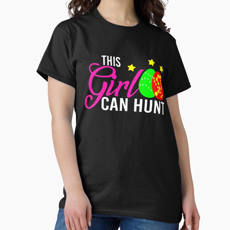 This Girl Can Hunt T-shirt by 3familyllc