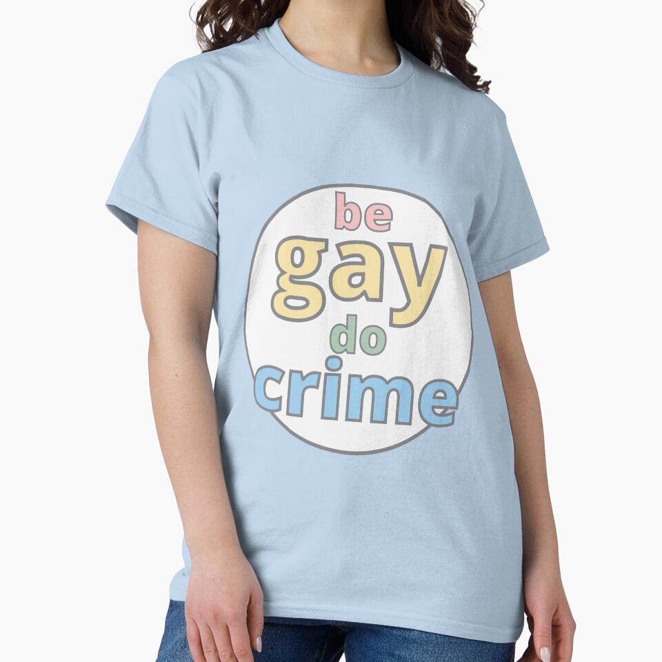 Be Gay Do Crime by homotropic