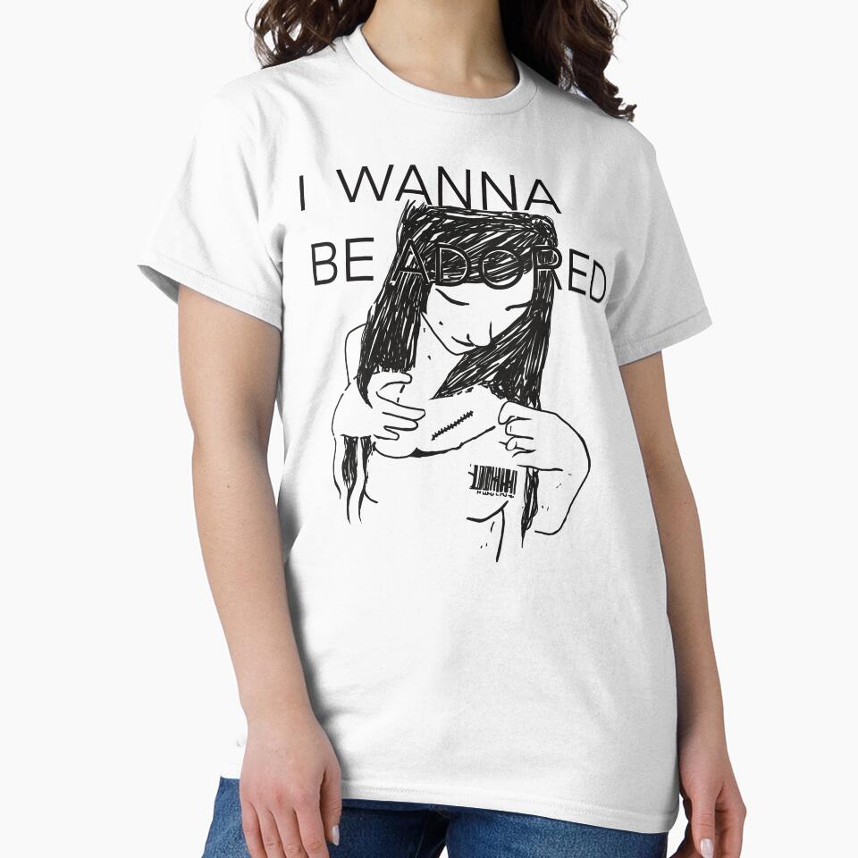 Skins I Wanna Be Adored Shirt by puringuro