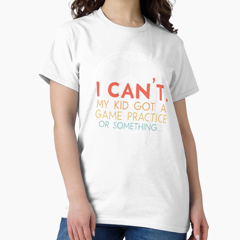 Retro Soccer Game Day, Sorry I cant my kid got practice game design by Merchking1
